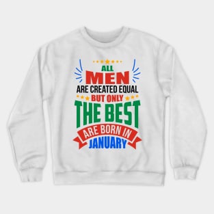 JANUARY Birthday Special - MEN Crewneck Sweatshirt